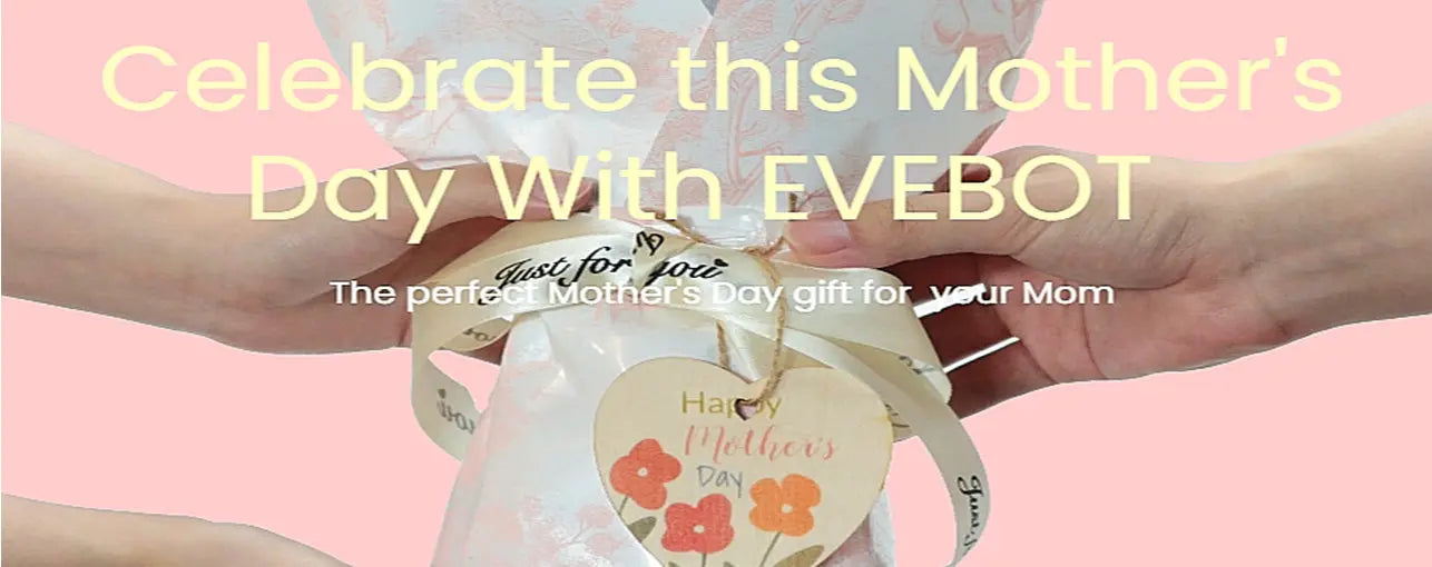 2025 Mother’s Day Evebot